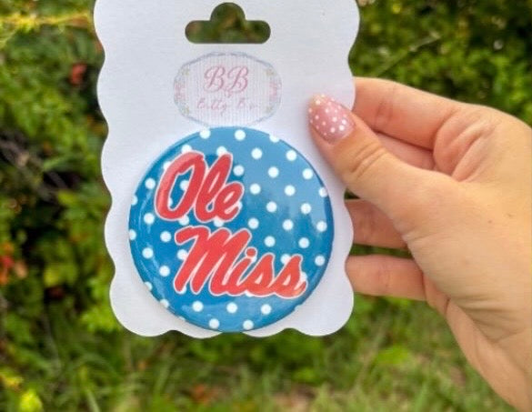 Ole Miss - University of Mississippi inspired button