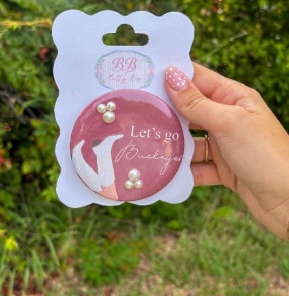 Let's go Buckeyes pearl - Ohio State University inspired button